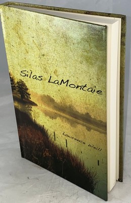 NEW  Silas Lamontaie by Lawrence Weill (2019, Hardcover)