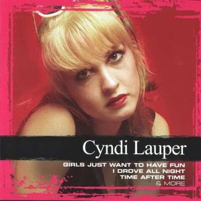 (130) Cyndi Lauper 'Collections'- Time After time/Girls Just/I Drove-CD 2006-New