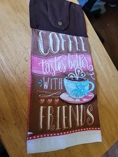 Oven Hanging Towel Coffee Taste Better With Friends Oven Hanging Towel