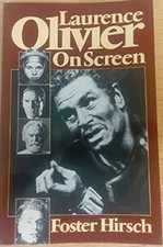 Laurence Olivier on Screen Paperback Foster Hirsch