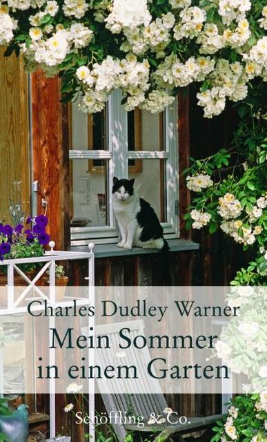 Thumbnail - Mein Sommer In Einem Garten Charles Dudley Warner