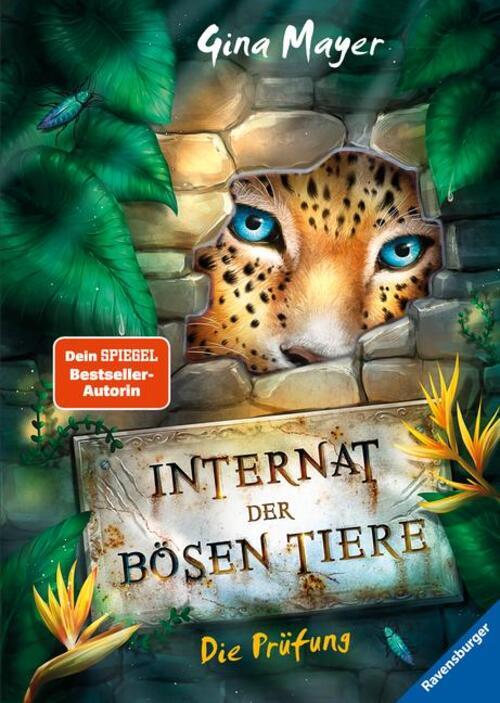 Thumbnail - Internat Der Bösen Tiere, Band 1: Die Prüfung | Gina Mayer | Buch |