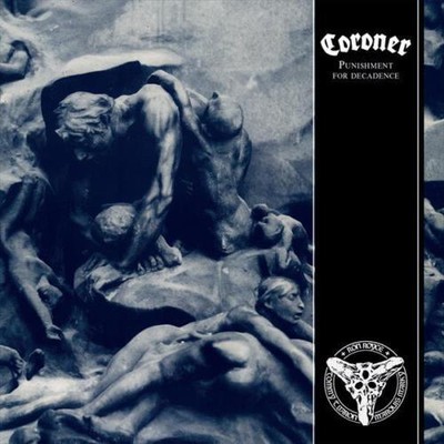 CORONER- Punishment For Decadence CD swiss tech/thrash classic 1988 remastered