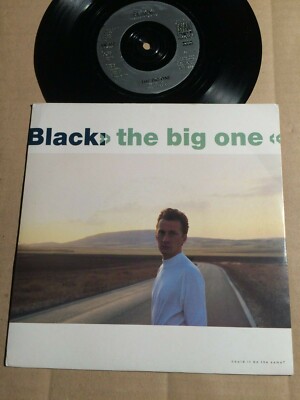 BLACK - THE BIG ONE / YOU ARE THE ONE - 7''-SINGLE - UK 1988 (14)