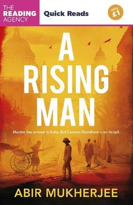 A Rising Man: 'An exceptional histo..., Mukherjee, Abir
