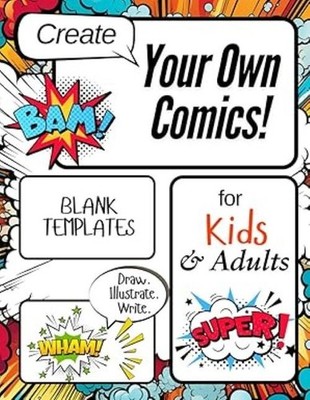 Limited Time Offer Debut! Blank Comic Book: Draw Your Own! 8.5x11'' / 108 pages