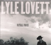 Lyle Lovett Natural Forces Cd 12 Tracks Digipak (HUMP068) Europa 2009