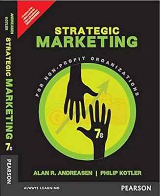 New: Strategic Marketing for Non-Profit Organizations by Andreasen 7th INTL ED