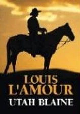Utah Blaine Library Binding Louis L'Amour