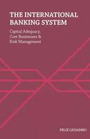Felix I. Lessambo | The International Banking System | Buch | Englisch (2012)