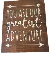 You Are Our Greatest AdventureRustic wood palette nursery sign/gallery wall sign