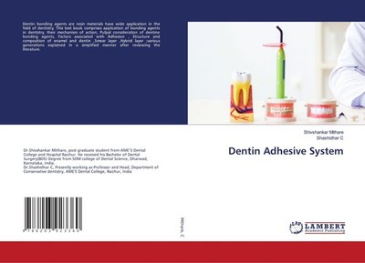 Dentin Adhesive System Shivshankar Mithare