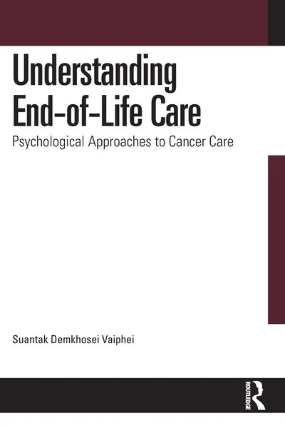 Understanding End-Of-Life Care | Psychological Approaches To Cancer Care | Buch-image