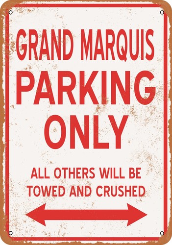 METAL SIGN - GRAND MARQUIS PARKING ONLY - Vintage Look - Afbeelding 1 van 2