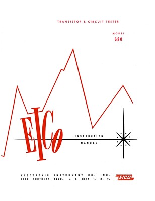EICO Model 680 Transistor and Circuit Tester Instruction Manual