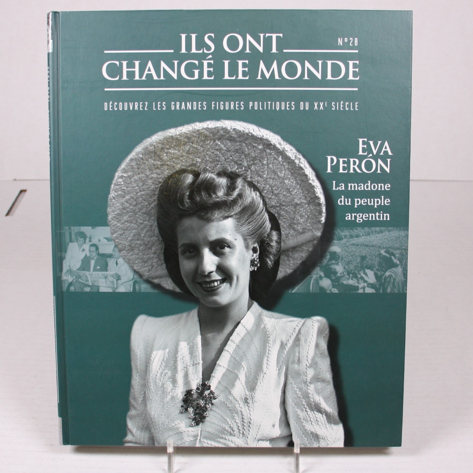 Ils Ont Changé Le Monde #28 : Eva Perón (Fr) Hachette Mint (403909)