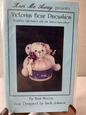Victorian Bear Pincushion w Silk Ribbon Embroidery Sewing Pattern/ Kari Me Away