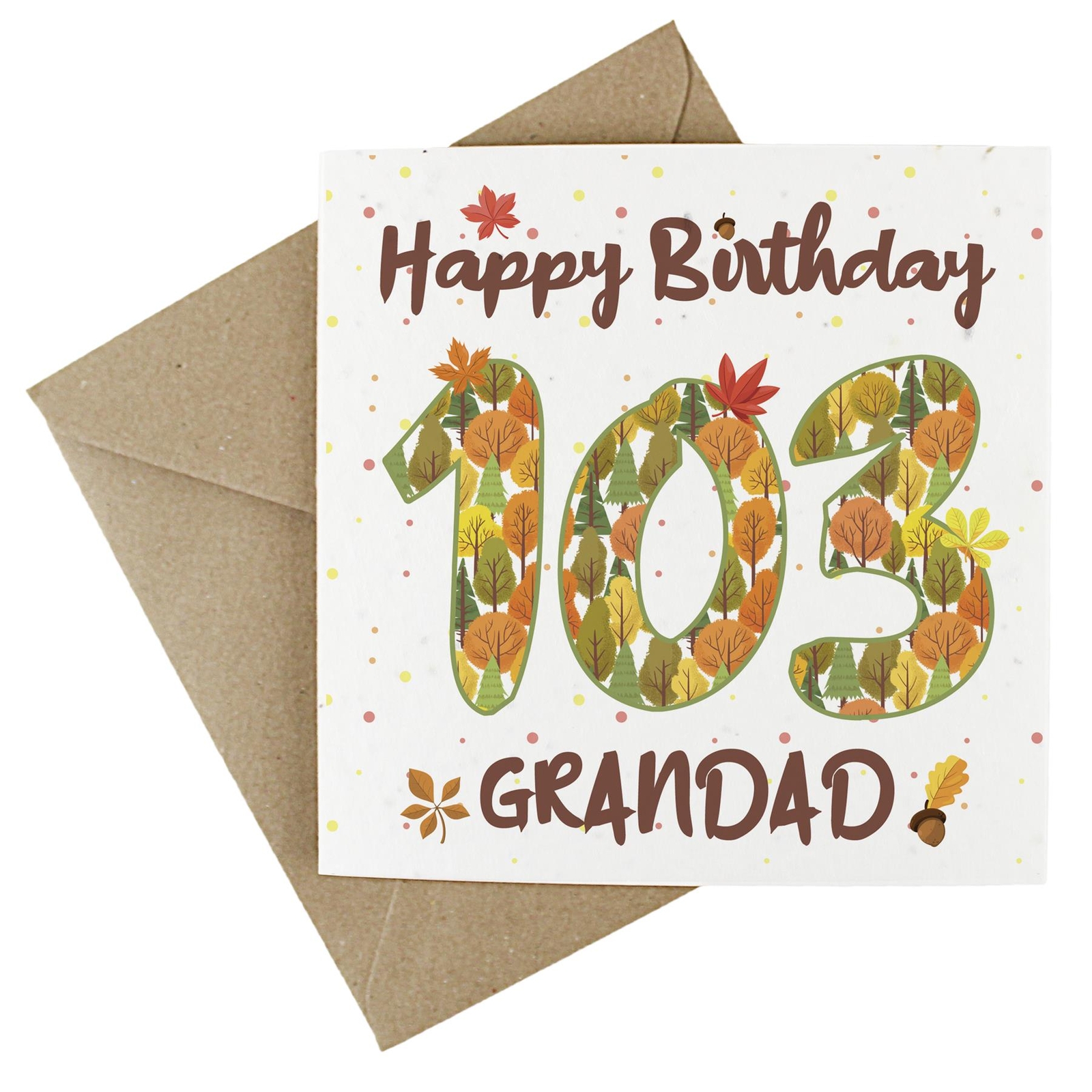 Grandad 103rd Birthday Age Card - Autumnal Leaves & Trees Wildflower Seed Card