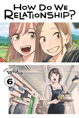How Do We Relationship?, Vol. 6 | Tamifull | Englisch | Taschenbuch | 2022