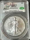 2011 American Silver Eagle 25th Anniversary, CAC (with CAC Pres Signature) MS 70