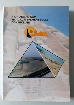 HIGH ASSUAN DAM VITAL ACHIEVEMENT FULL CONTROLLED INTERNATIONAL SYMPOSIUM 1993