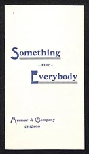 Armour & Company Chicago "Something for Everybody" Product 11pp Booklet c1890's