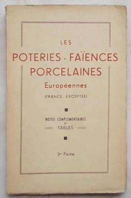 TARDY Die Töpferei die europäischen Steingut- und Porzellane 3. Teil. 1954