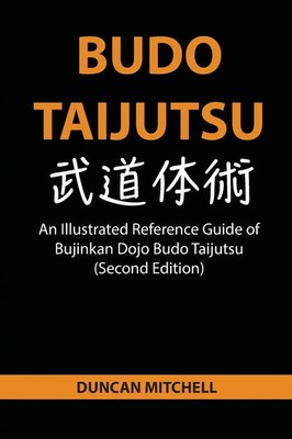 Budo Taijutsu Duncan Mitchell Taschenbuch Englisch 2025 Budo Dokokai