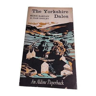 Yorkshire Dales Marie Hartley Aldine 1965 Paperback Book
