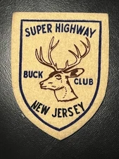 VINTAGE “NEW JERSEY SUPER HIGHWAY BUCK CLUB”  FELT Patch
