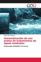 Pablo PéRez Chueca | AutomatizacióN De Una Planta De Tratamientos De Aguas...