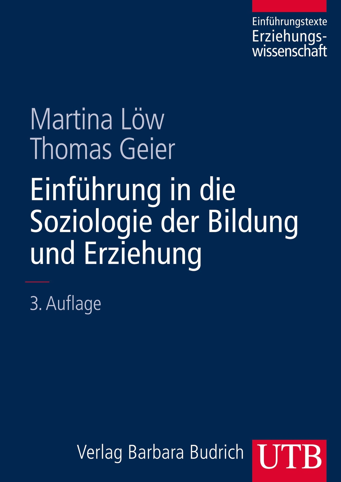 Thumbnail - Einführung In Die Soziologie Der Bildung Und Erziehung, Martina Löw