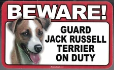 BEWARE GUARD JACK RUSSELL TERRIER DOG ON DUTY 5" X 8" HANGABLE PLASTIC SIGN NEW