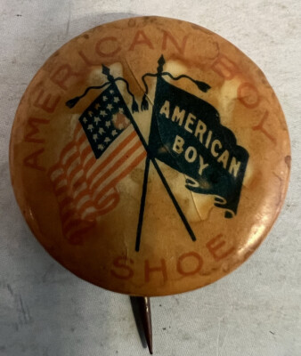 American Boy Shoes VTG 3/4  Advertising Pinback Button Bastion Brothers