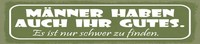 Blechschild 10X46 Cm MäNner Haben Auch Ihr Gutes Deko Geschenk Schild