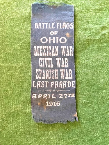 1916  Ohio Battle Flag Retirement Parade   Ribbon