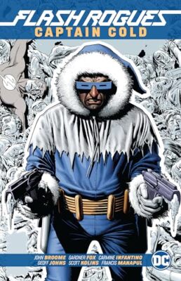 The Flash Rogues: Captain Cold by Various Paperback / softback Book The Fast