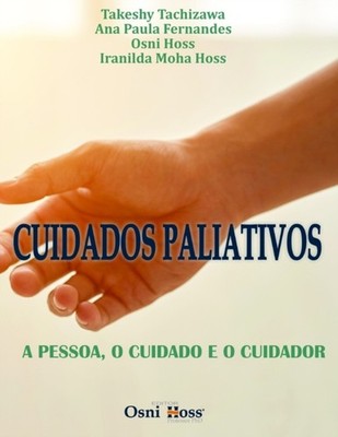 Paula Fernandes - CUIDADOS PALIATIVOS  A PESSOA O CUIDADO E O CUIDADO - X555z