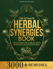 The Ultimate Herbal Synergies Book: A ... Paperback &ndash; October 1, 2025 Paperback