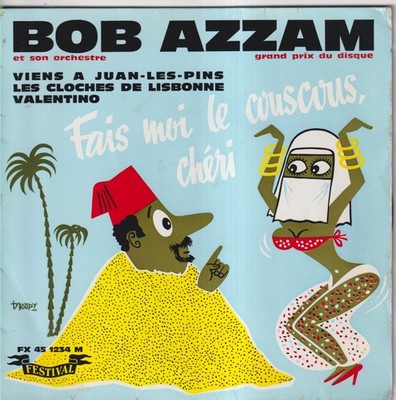 BOB AZZAM - FR EP - MACH MIR COUSCOUS? CHERI