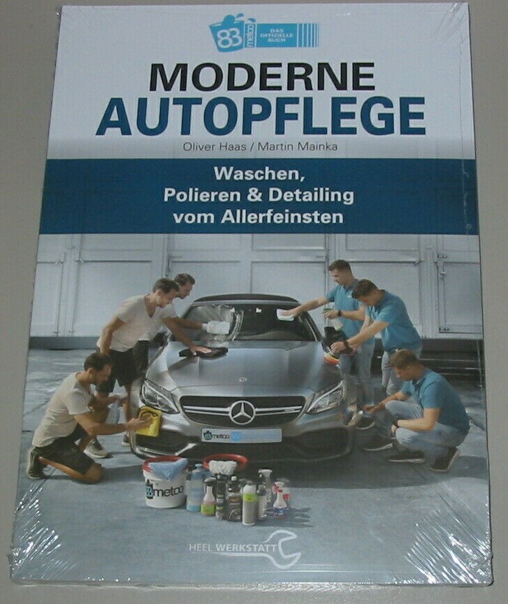 Thumbnail - Ratgeber Moderne Autopflege Waschen Polieren & Detailing Vom