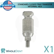 1x  Transfer Coping Closed Tray Standard Platform Ø4.75mm Dental Int Hex 2.42mm