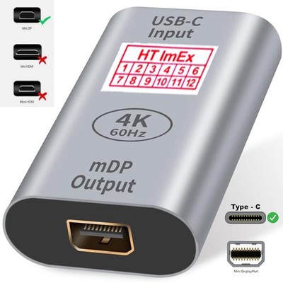 USB 3.1 Type C (input) to DisplayPort adapter Mini DP ( mDP output ) 4K 60Hz