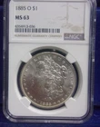 1885-O Morgan Silver Dollar $1 MS63 NGC