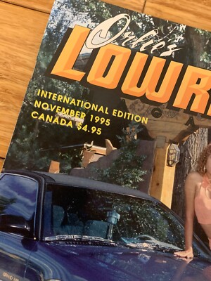 ORLIES Lowriding MAGAZINE NOVEMBER 1995 VINTAGE NEW Lowrider Miss