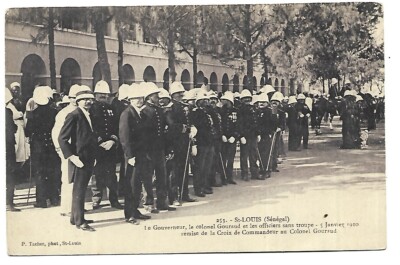 SENEGAL SAINT LOUIS LE GOVERNEUR LE COLONEL GOURAUD ET LES OFFICIERS
