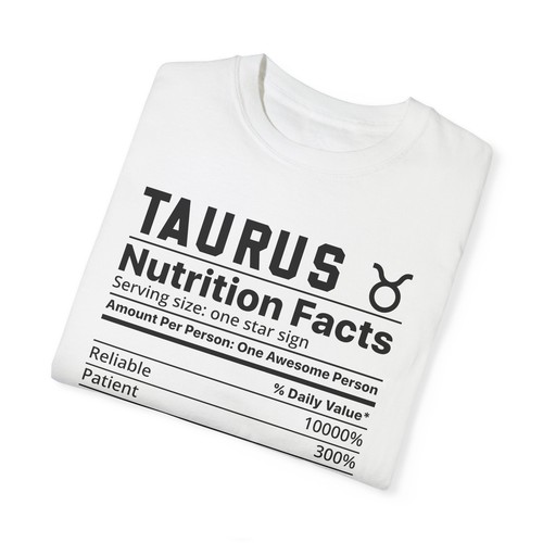 Taurus Nutrition Facts Unisex Zodiac Astrology T-Shirt - Picture 8 of 29