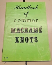 Handbook of Common Macrame Knots 1971 Craft Course Publishers USA
