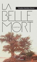 La Belle Mort | PoèMes | Amadou Hamidou Diallo | Taschenbuch | 56 S. | 2020