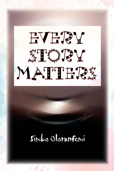 Every Story Matters | Simbo Olorunfemi | Taschenbuch | Englisch | 2025-image
